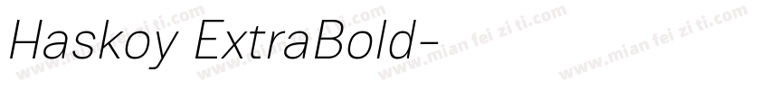 Haskoy ExtraBold字体转换